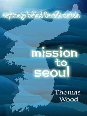 cover image of Mission to Seoul